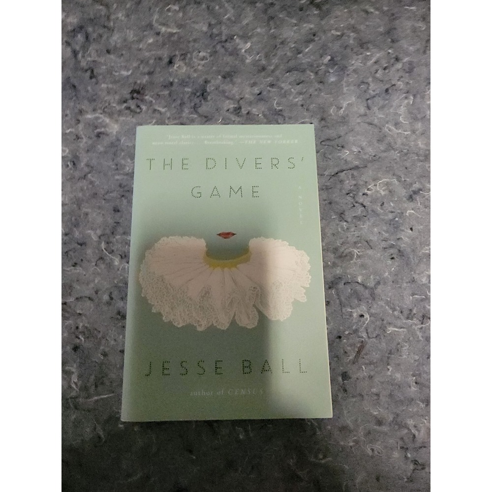 The Divers Game by‎ Jesse Ball